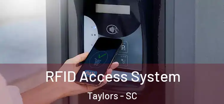  RFID Access System Taylors - SC